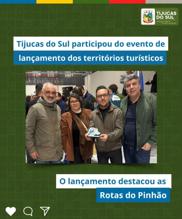 TIJUCAS DO SUL PARTICIPOU DO EVENTO DE LANÇAMENTO DOS TERRITÓRIOS TURÍSTICOS