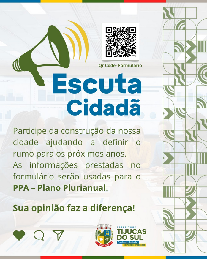 ESCUTA CIDADÃ- SUA VOZ AJUDA A CONSTRUIR O FUTURO DE TIJUCAS DO SUL!