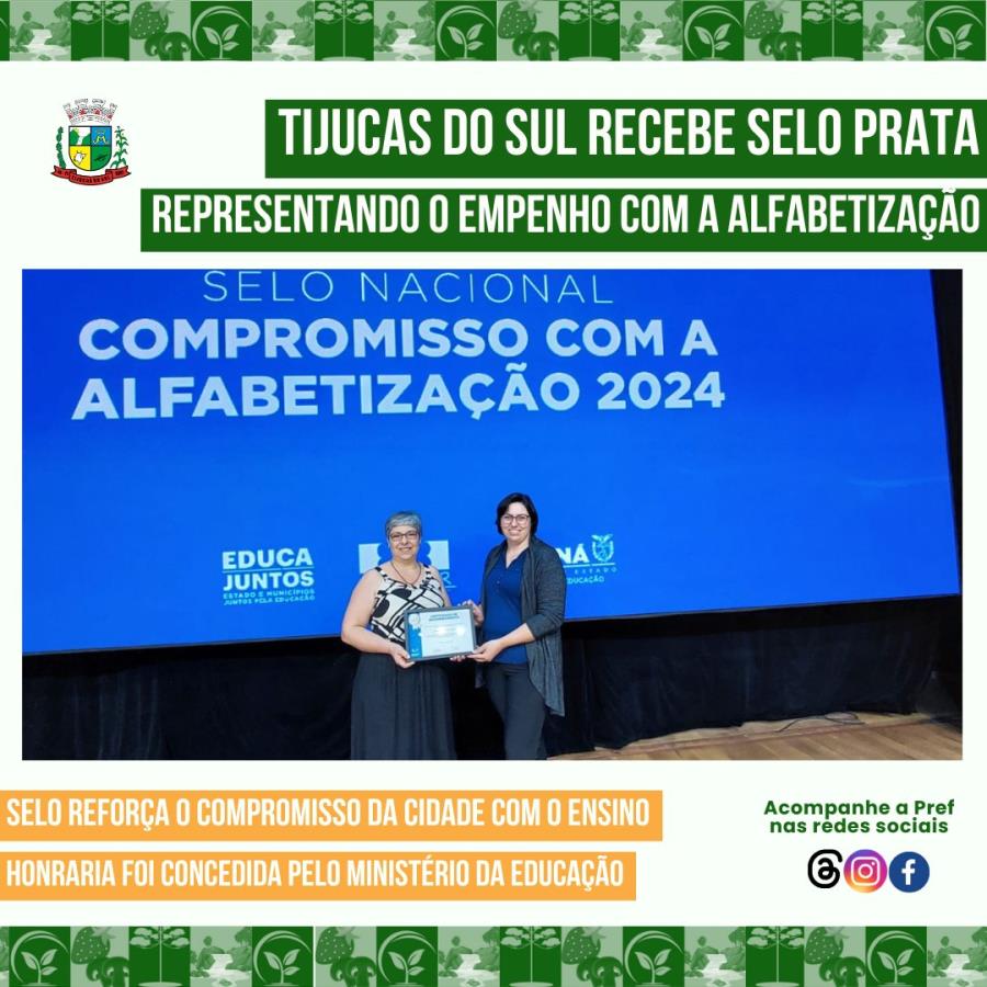 TIJUCAS DO SUL RECEBE SELO PRATA NO COMPROMISSO NACIONAL COM A ALFABETIZAÇÃO