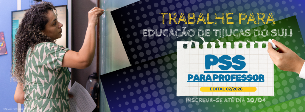 INSCRIÇÕES PARA PROCESSO SELETIVO SIMPLIFICADO (PSS) PARA PROFESSOR