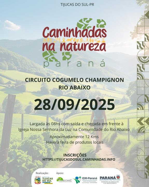 VEM AÍ MAIS UMA EDIÇÃO DO CAMINHADAS NA NATUREZA- CIRCUITO COGUMELO CHAMPIGNON RIO ABAIXO