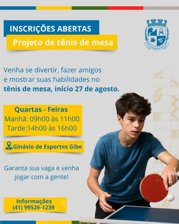 INSCRIÇÕES ABERTAS PARA O PROJETO DE TÊNIS DE MESA!