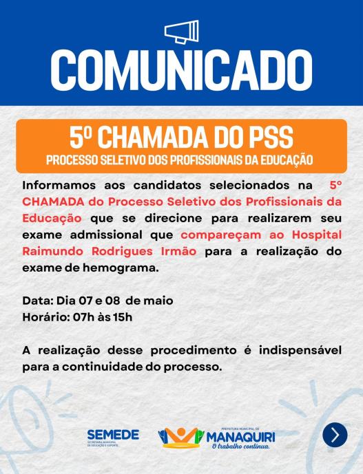 📢 Atenção, Candidatos Aprovados na 5º CHAMADA DO PSS