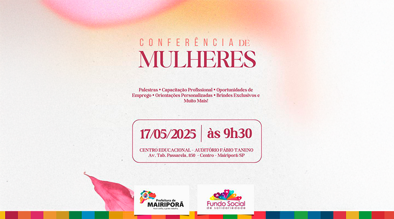 Mairiporã realiza Conferência de Mulheres com foco em capacitação, oportunidades e valorização feminina