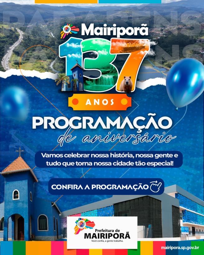 Mairiporã 137 anos - Programação de aniversário