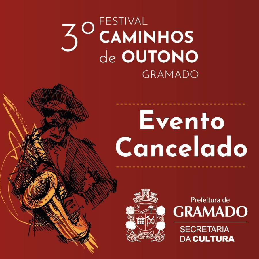 Comunicado Oficial: Cancelamento do 3º Festival Caminhos de Outono
