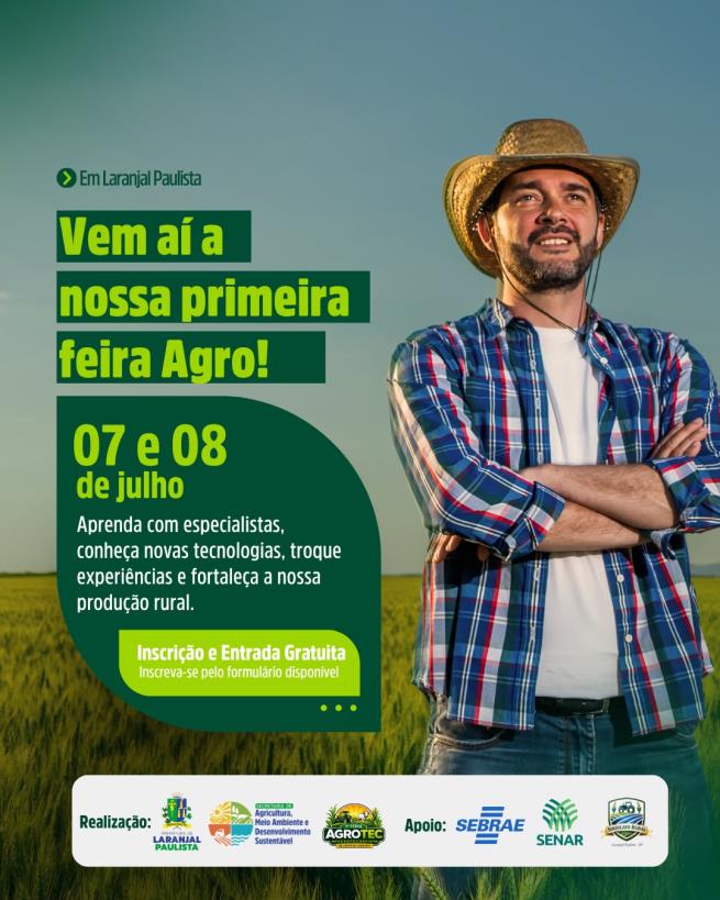 Participe da primeira edição da Agrotec em Laranjal Paulista