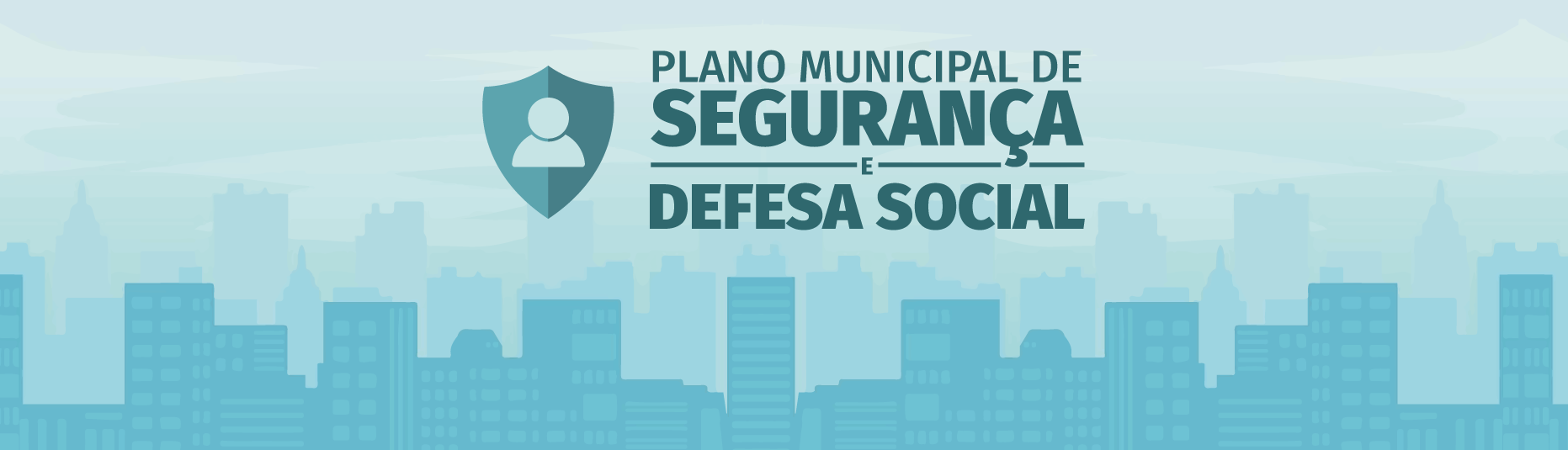 Plano Municipal de Segurança