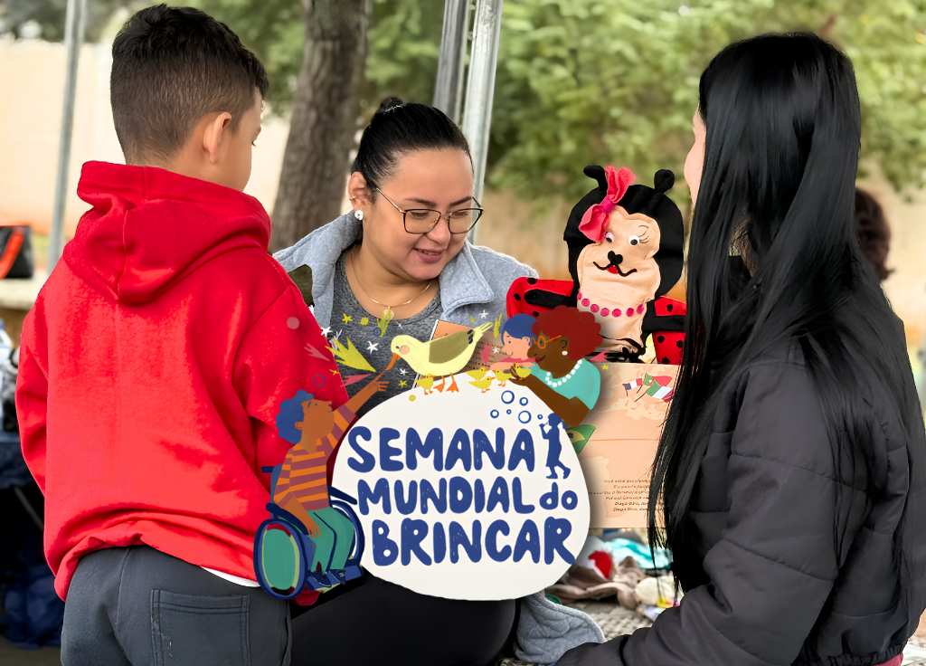 Semana Mundial do Brincar: tema “A Potência dos Encontros” enfatiza a importância do brincar para as crianças