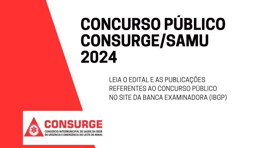 CLIQUE AQUI -                                                                                    CONCURSO PÚBLICO CONSURGE/SAMU