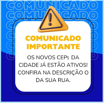 NOVOS CEPs DO MUNÍCIPIO