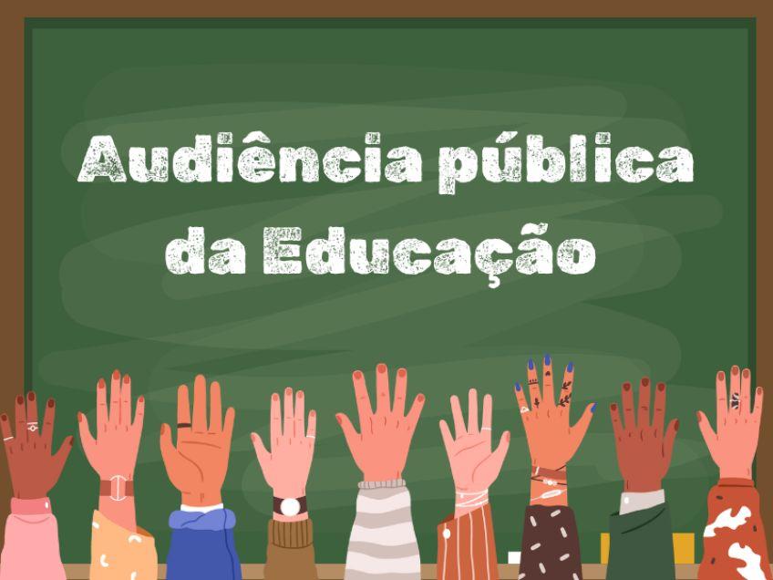 2ª AUDIÊNCIA PÚBLICA EDUCAÇÃO - 04/05/2026 AS 14:30.