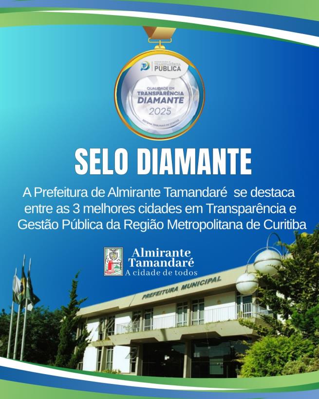 Almirante Tamandaré conquista nível Diamante em Transparência e se destaca no Paraná