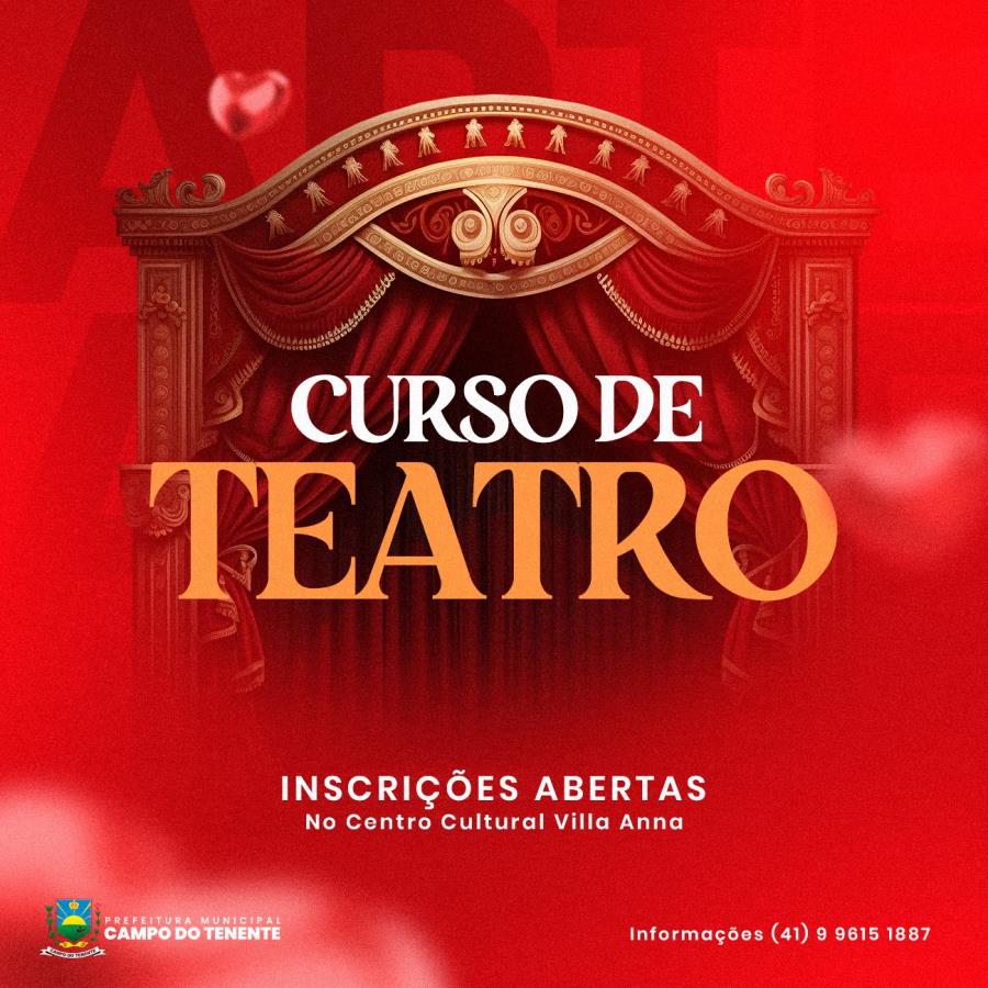 CURSO DE TEATRO GRATUITO - Prefeitura de Campo do Tenente