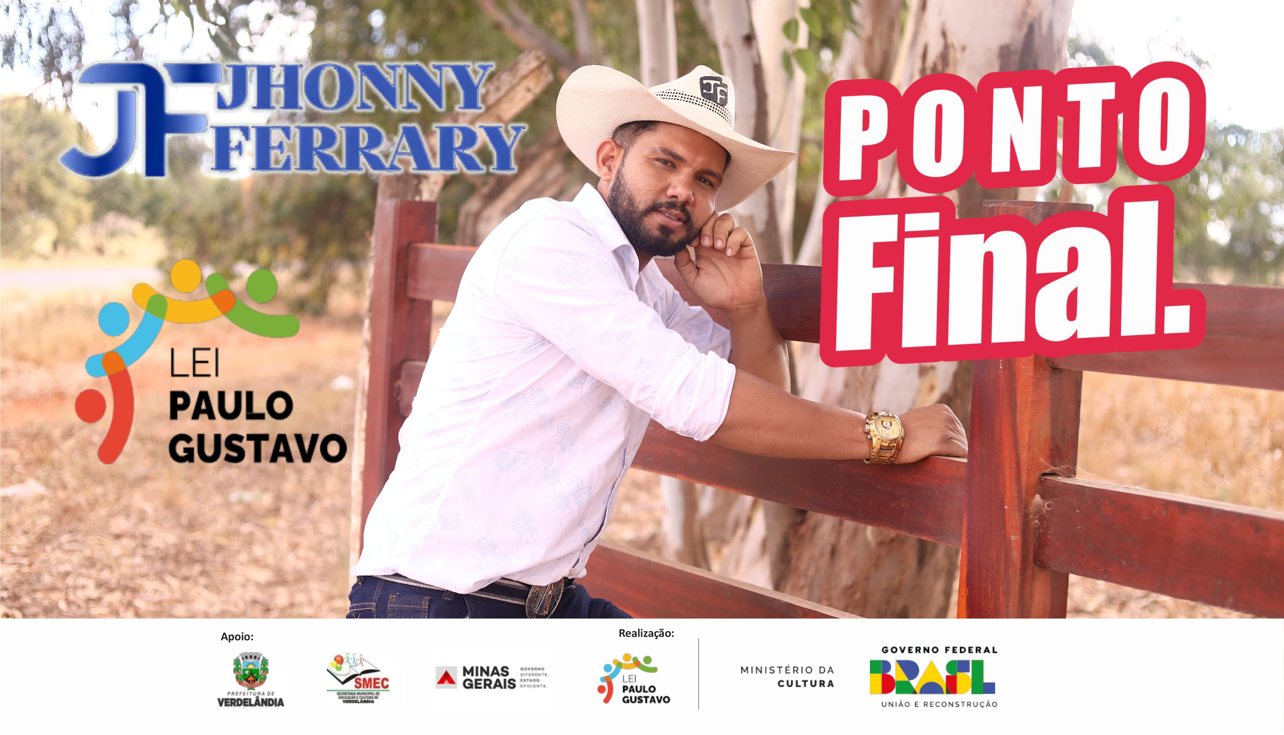 Ponto Final - Jhonny Ferrary - Lei Paulo Gustavo