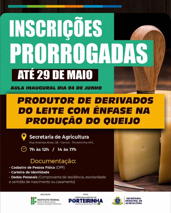 APROVEITE! PRAZO PRORROGADO! ÚLTIMOS DIAS PARA SE INSCREVER NO CURSO PROFISSIONALIZANTE DE QUEIJOS