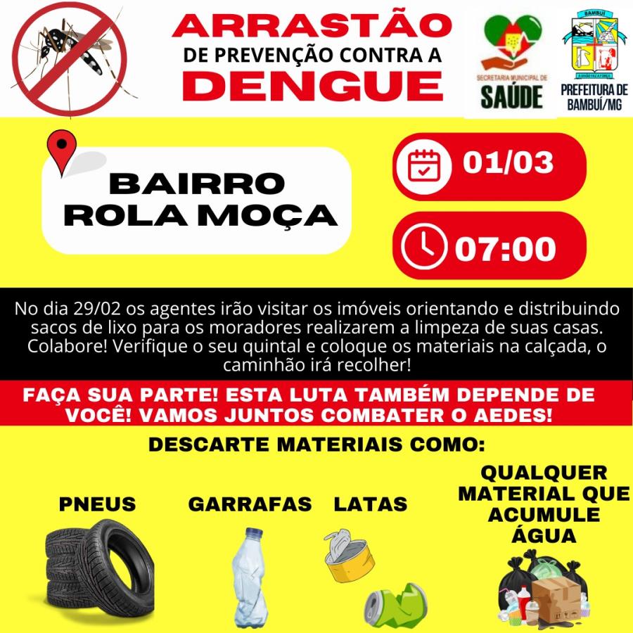 Arrastão contra a Dengue no bairro Rola Moça