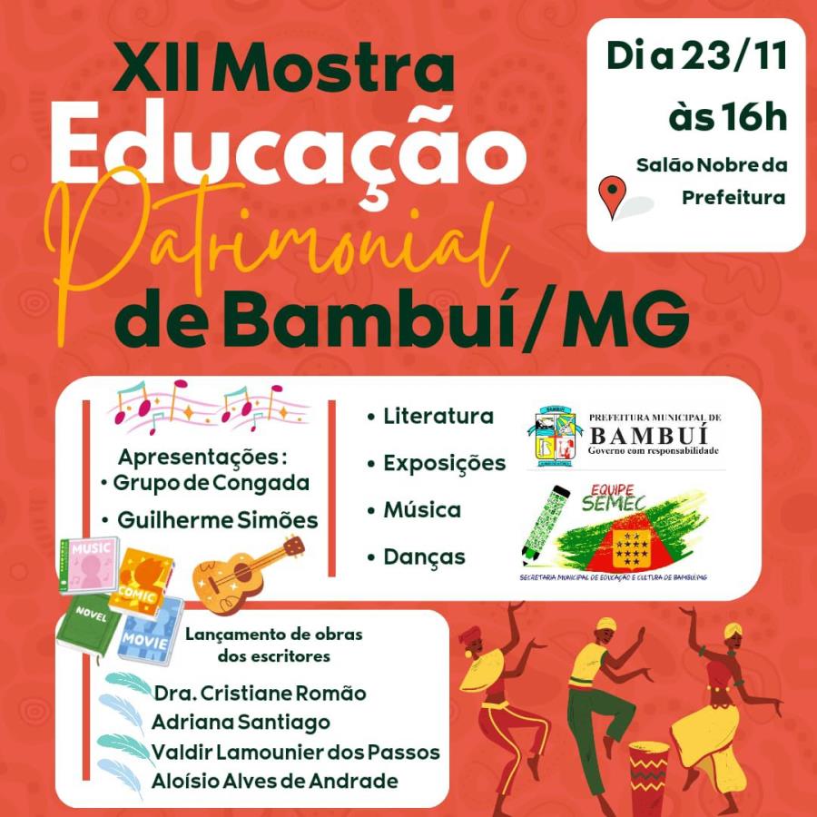 XII Mostra Educação Patrimonial e III Mostra Literária