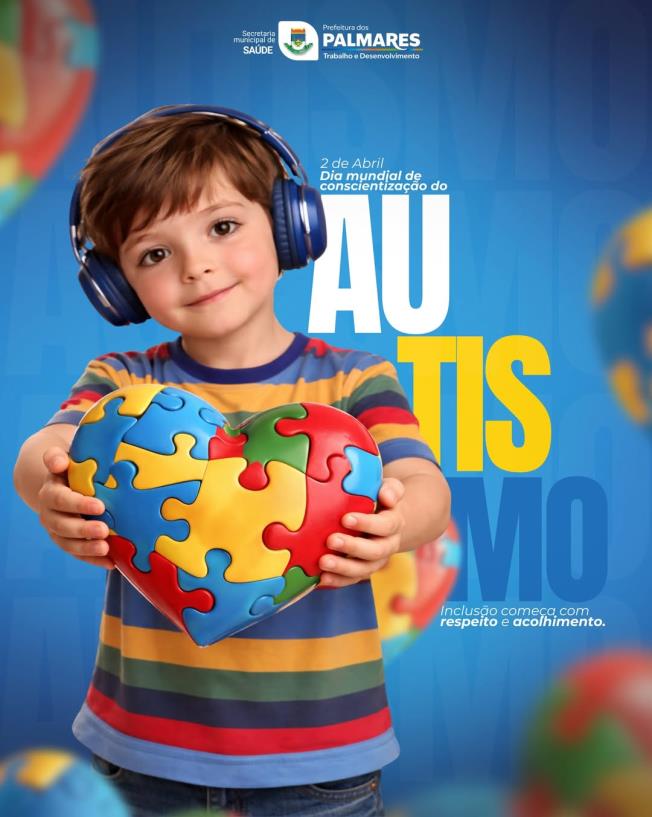 2 de abril | Dia Mundial de Conscientização do Autismo💙🧩