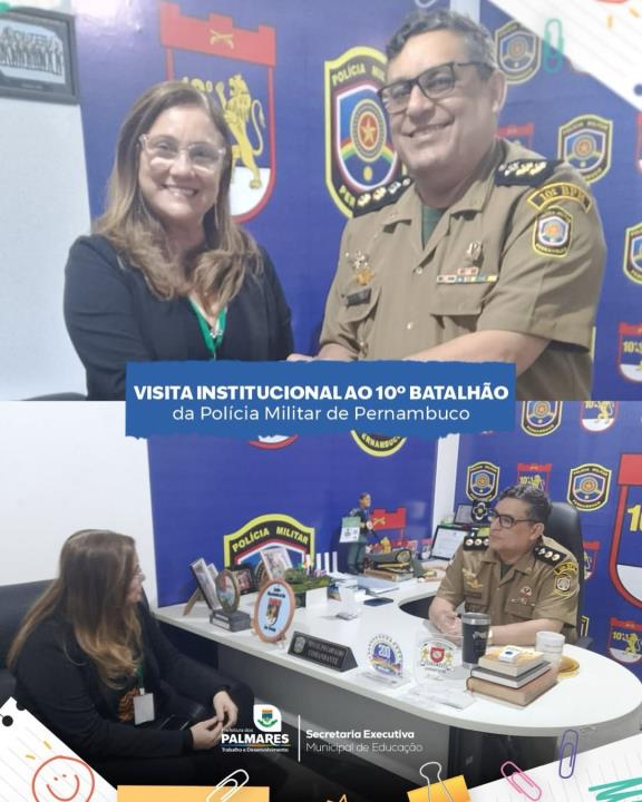 Visita institucional ao 10º Batalhão da Polícia Militar de Pernambuco