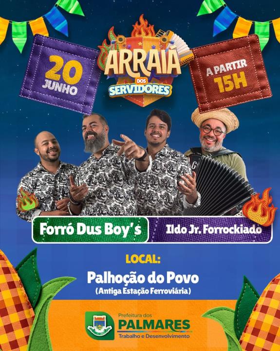 Vem aí o Arraiá dos Servidores!