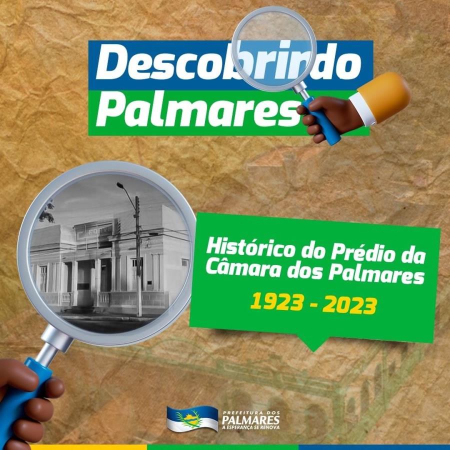 Descobrindo Palmares: Histórico do Prédio da Câmara dos Palmares 1923