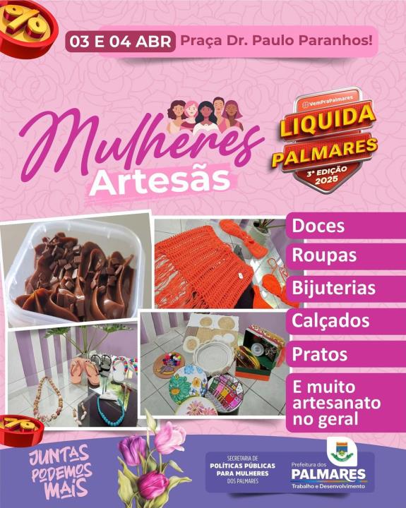 ✨🌸 MULHERES ARTESÃS NO LIQUIDA PALMARES! 🌸✨