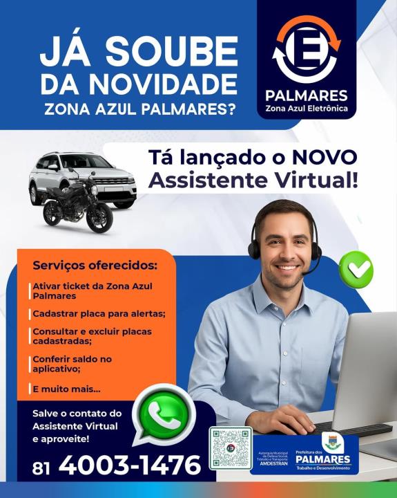 JÁ CONHECE O NOVO ASSISTENTE VIRTUAL DA ZONA AZUL PALMARES?