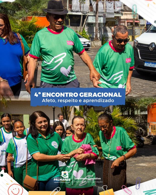 4º Encontro Geracional de Palmares promove integração entre gerações
