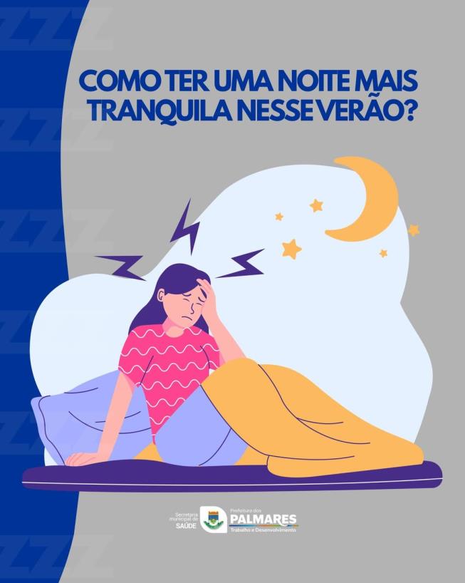 🌙😴 Como ter uma noite mais tranquila nesse verão?