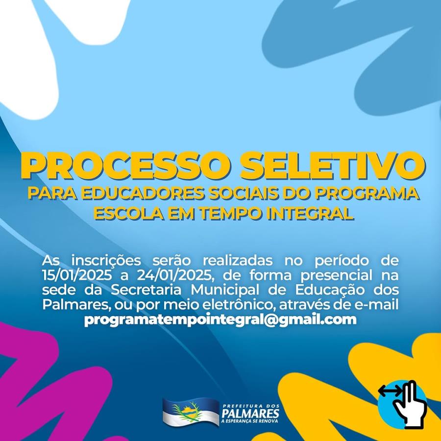 Processo Seletivo para Educadores Sociais ao Programa Escola em Tempo Integral