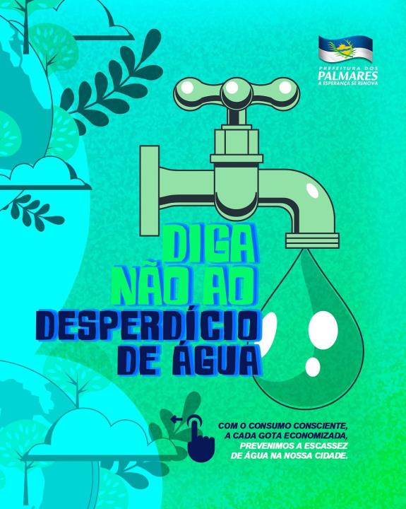 SAAE Palmares faz campanha contra desperdício de água