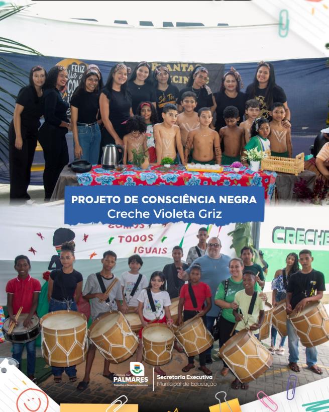 CULMINÂNCIA DO PROJETO DE CONSCIÊNCIA NEGRA