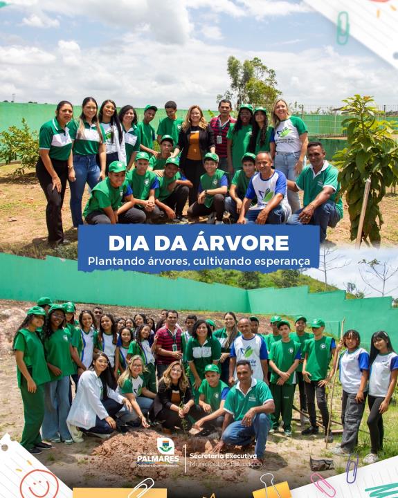 PALMARES CELEBROU O DIA DA ÁRVORE COM ATIVIDADE EDUCATIVA