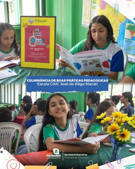 ESCOLA CAIC PROMOVE CULMINÂNCIA DE BOAS PRÁTICAS PEDAGOGICAS