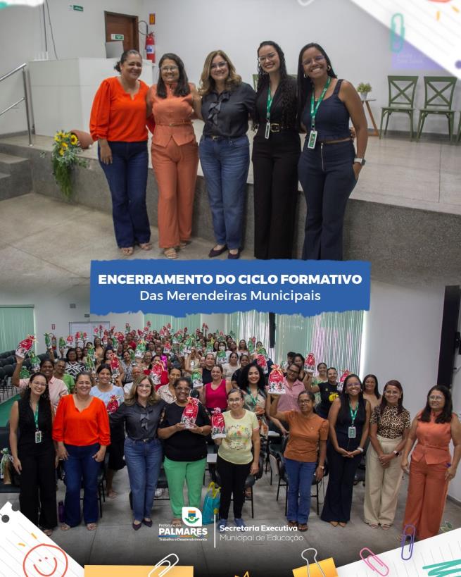 ENCERRAMENTO DO CICLO FORMATIVO DAS MERENDEIRAS MUNICIPAIS