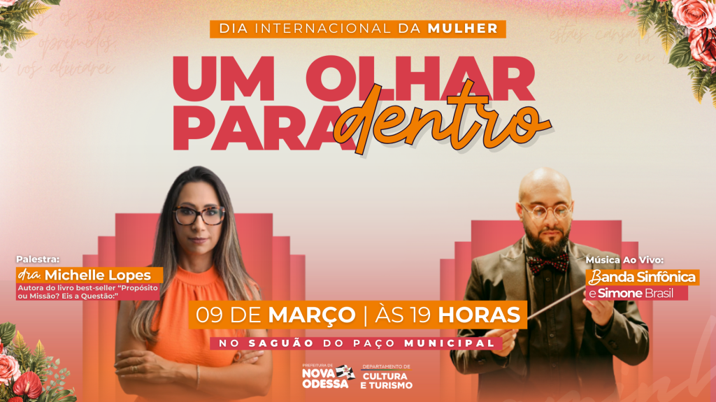 Dia Internacional da Mulher: Um Olhar Para Dentro