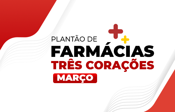 ✅ Confira o cronograma das Farmácias de Plantão de Março de 2024.