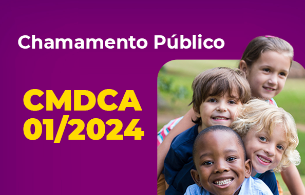 ▶ Edital de Chamamento Público do Conselho Municipal dos Direitos da Criança e do Adolescente (CMDCA) de Três Corações já está disponível 🔔Instituições interessadas em adquirir o