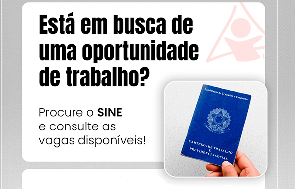 SINE divulga vagas para quem busca oportunidades de trabalho