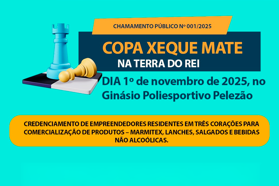 Chamamento Público Copa Xeque Mate