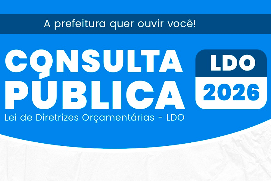 LDO 2026: sua sugestão pode fazer a diferença! Participe da consulta pública