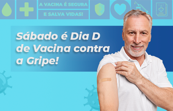 ✅ O Dia D de vacinação contra a Gripe é nesse sábado, 18/05.