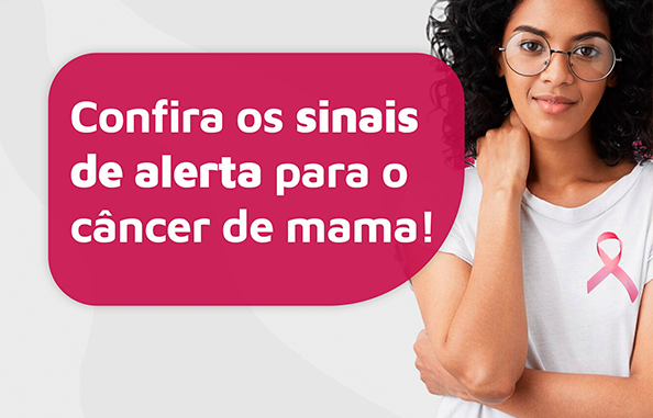 ✅ Outubro Rosa: Confira os sinais de alerta para o câncer de mama!