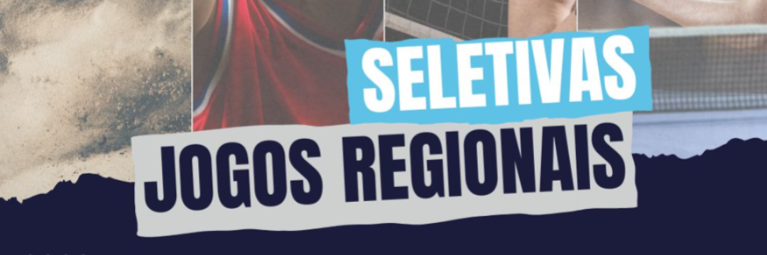 Prefeitura promove seletivas para os 67º Jogos Regionais