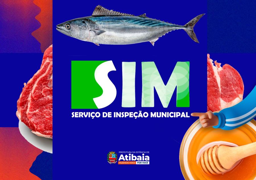 Prefeitura de Atibaia edita nova lei sobre Serviço de Inspeção Municipal (SIM)