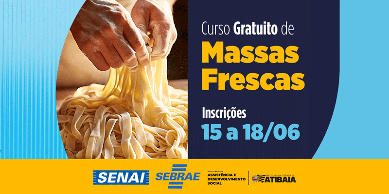 Curso de Massas Frescas abre inscrições em Atibaia com foco em geração de renda