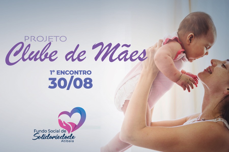 Prefeitura de Atibaia lança projeto “Clube de Mães” com encontros bimestrais e grupos temáticos