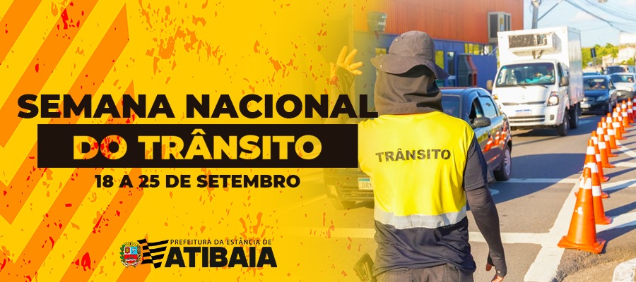 Campanha nacional “Desacelere - Seu bem maior é a vida” chega em Atibaia