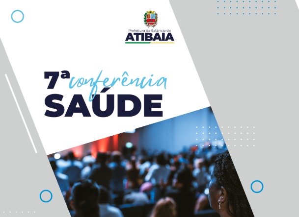 Prefeitura e Conselho Municipal da Saúde realizam 7ª Conferência Municipal de Saúde no mês de abril